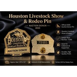 Houston Livestock Show and Rodeo 2020 Auction Donor Pin HLSR Gold Tone Black 2"